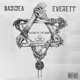 Im Sick Everett & BadIdea