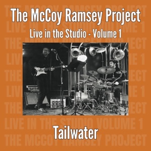 Tailwater (feat. Steve McCoy & Aaron Ramsey) - Single