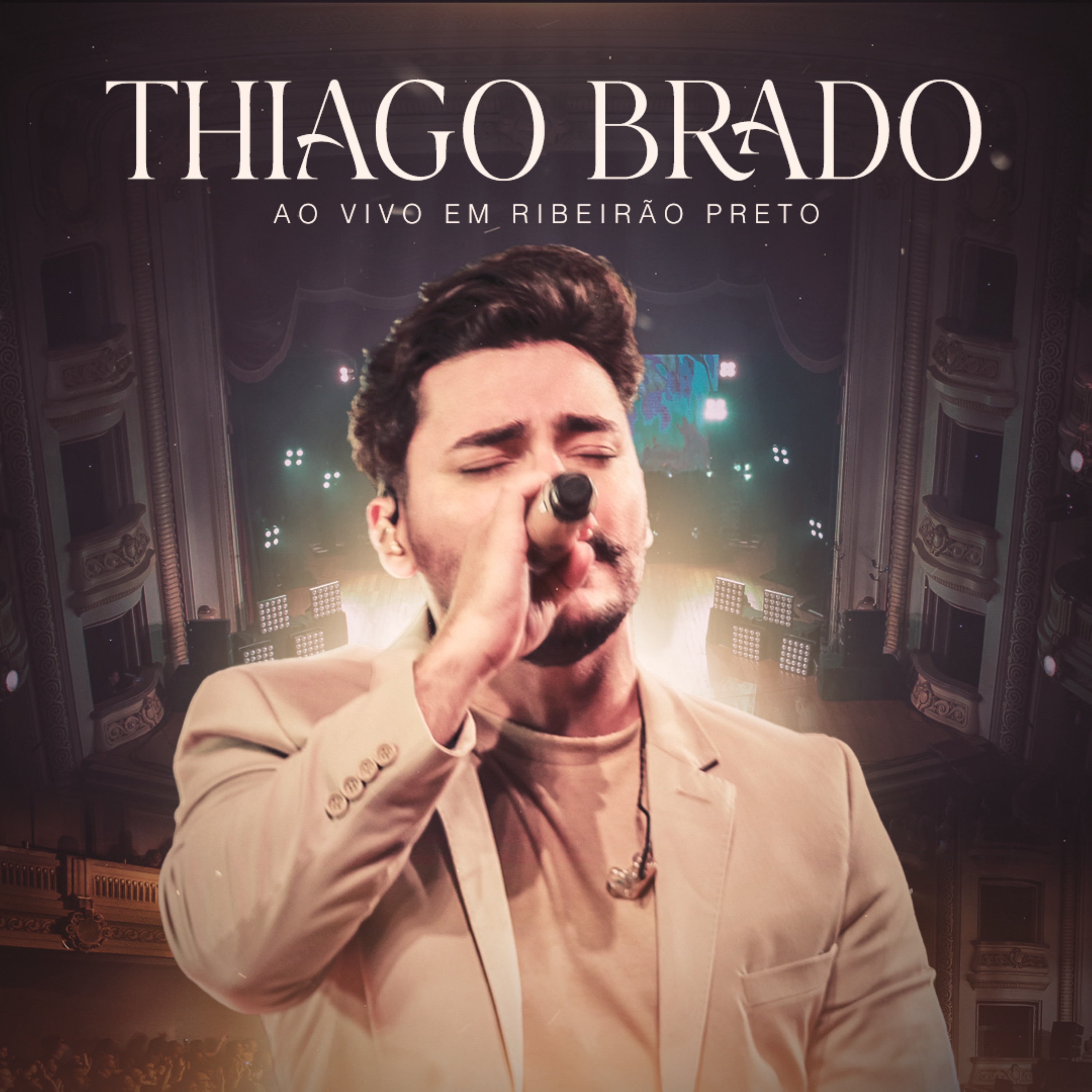 Thiago Brado (Ao Vivo em Ribeirão Preto) [Ao Vivo]