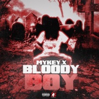 Bloody Boy - Single - Mykey.X
