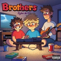 Brothers - Single - Dylan De Vil