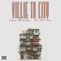 Villie To City (feat. Joyler Teezey) - Single - Praise The Poison