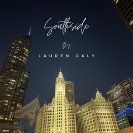 Southside (feat. DanielBadeaTV) Lauren Daly