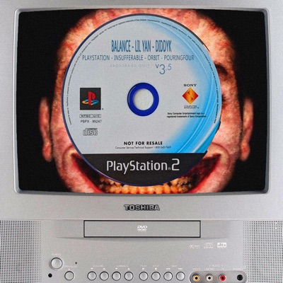 PS2 (feat. Insufferable, Balance, lil yan, Orbit & diddyk) - Single