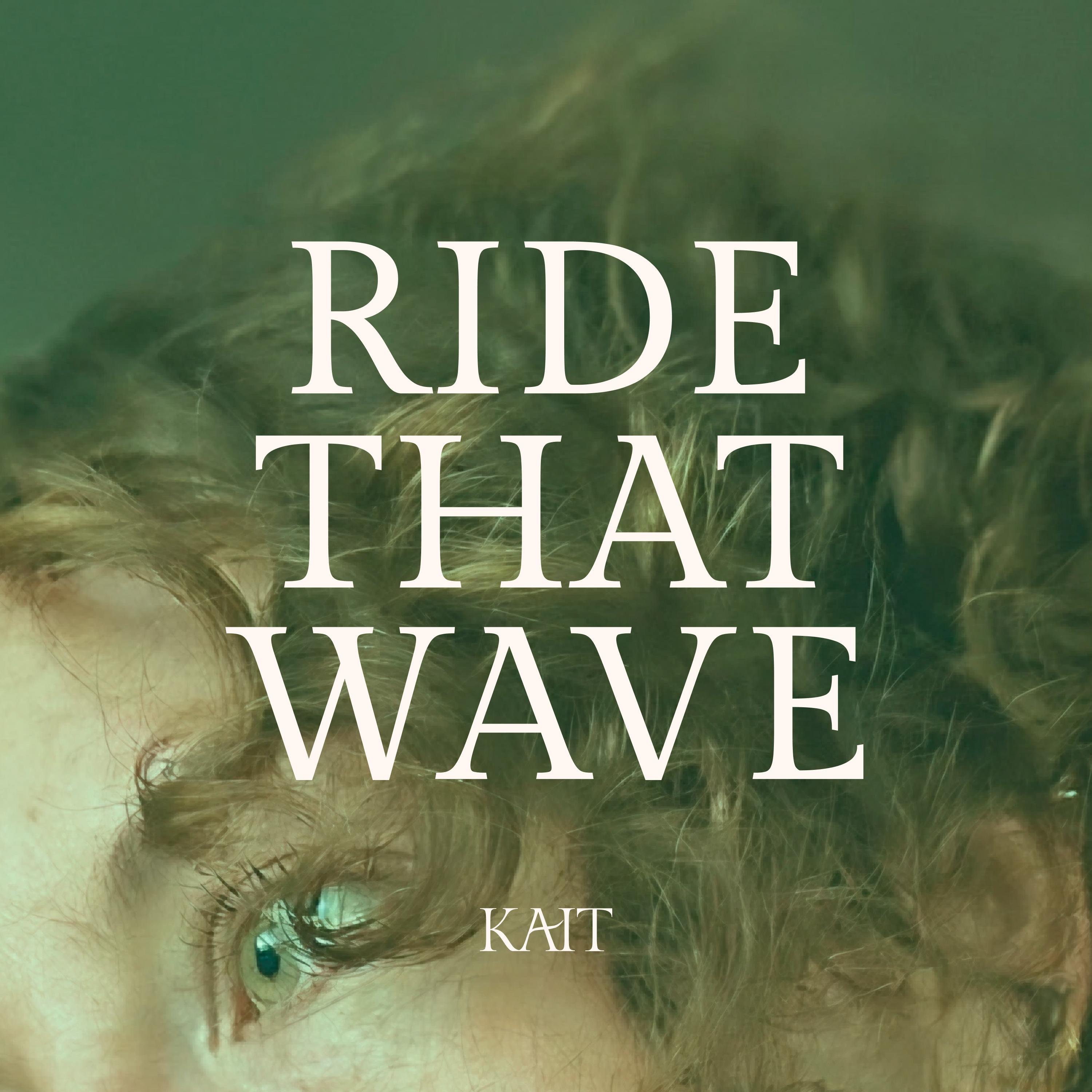 Ride That Wave - EP
