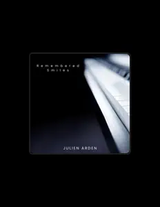 收听 Julien Arden、观看音乐视频、阅读小传、查看巡演日期等 ！