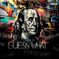Guess What - Single - MHC CJ