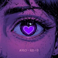 ILD <3 - Single - AYLO