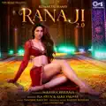 RANA JI 2.0