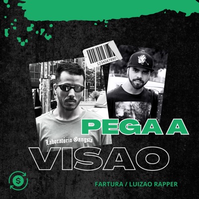 Pega a Visão (feat. Luizão Rapper) - Single