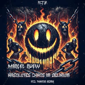 Absolutes Chaos Im Delirium - Single
