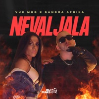 Nevaljala (feat. Sandra Afrika) - Single - Vuk Mob