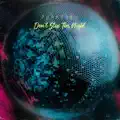 DON'T STOP THE NIGHT
