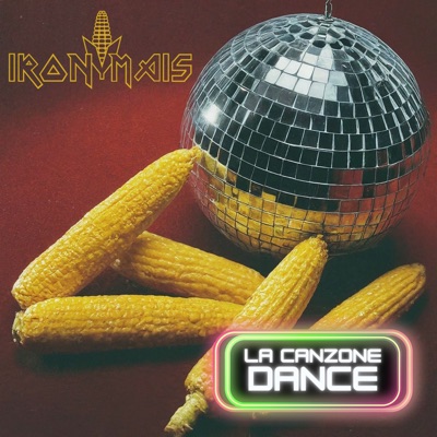 La canzone dance - Iron Mais