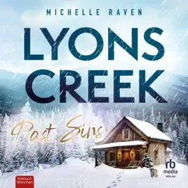 Lyons Creek Past Sins (Lyons Creek)