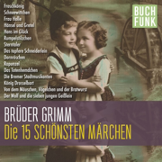 Die 15 schönsten Grimm-Märchen
