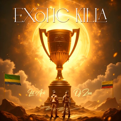 EXOTIC KILLA (feat. Lil Ark) - EP