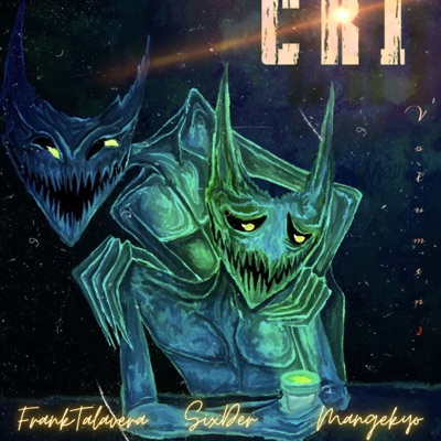 Cri "Volumen 2" (feat. SixDer XAA, F R A N K TALAVERA & Mangekyo OG)