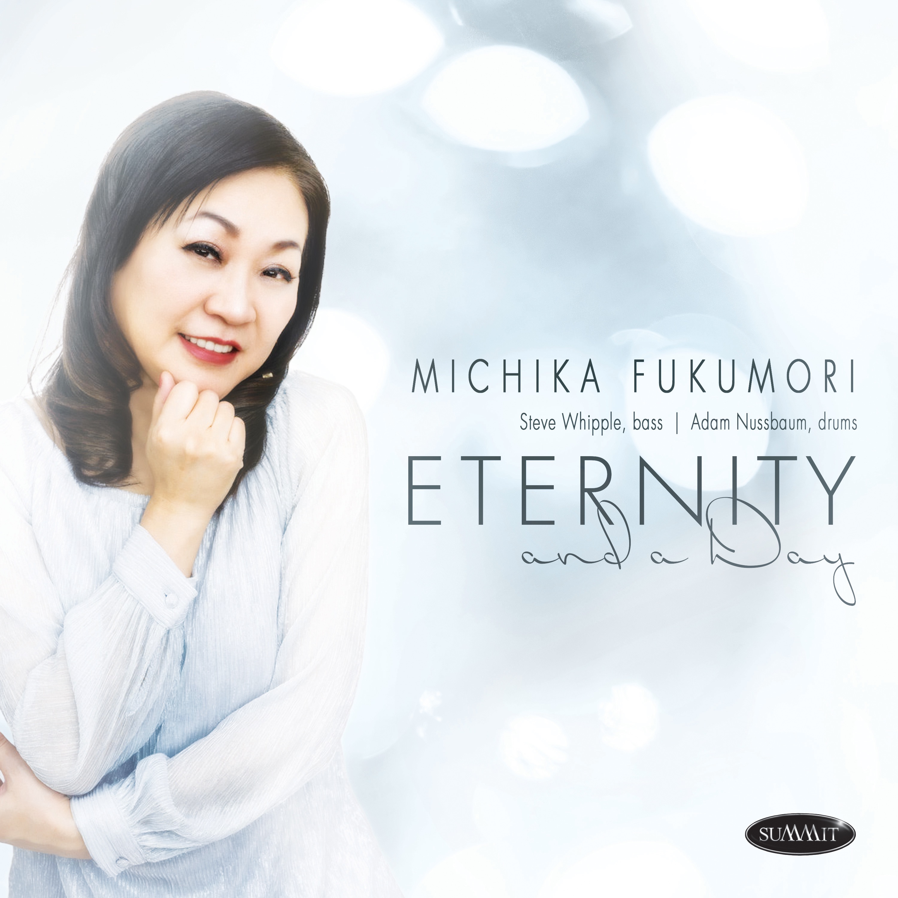 Eternity and a Day (feat. Steve Whipple & Adam Nussbaum)