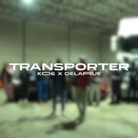 Transporter (feat. Delarue) - Single - K06