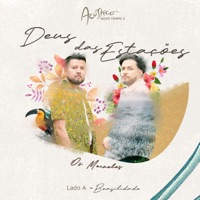 Deus das Estações - Single - Os Meireles & Novo Tempo