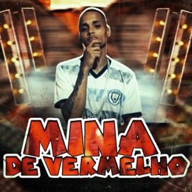 Mina de Vermelho (feat. 100PanoProdutora) Brisa081, Diego Treloso & Brisa No Beat