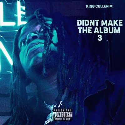 Didn't Make The Album III