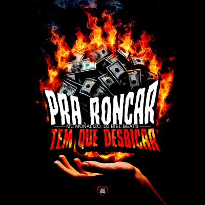 Pra Roncar Tem Que Disbicar - Single