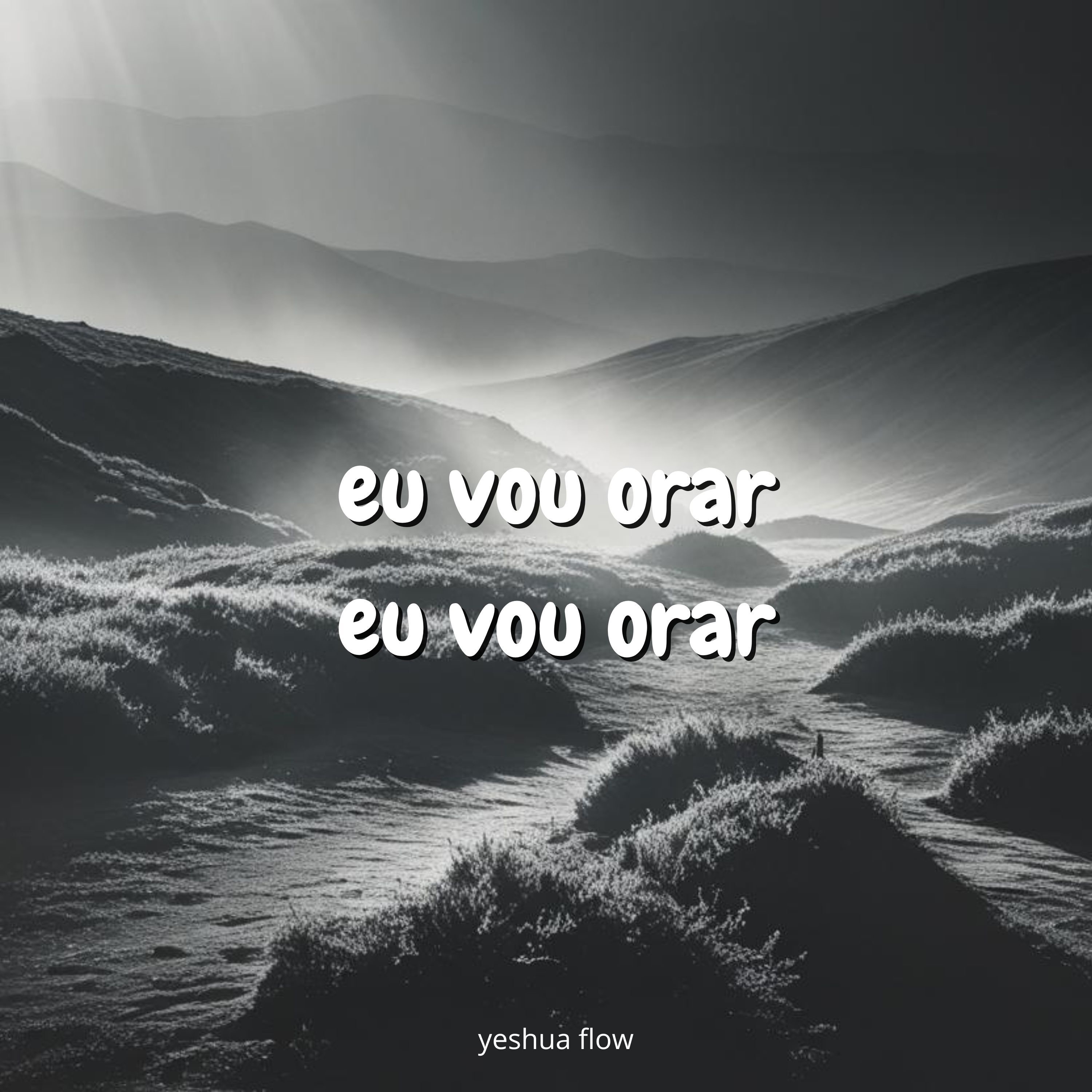 Eu Vou Orar, Eu Vou Orar - Single