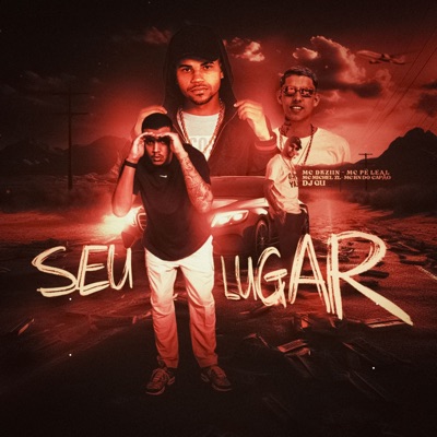 Seu Lugar (feat. DJ Gu & MC RN do Capão) - Single