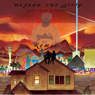 Beyond The Strip (feat. Pooh Pistols) - Single