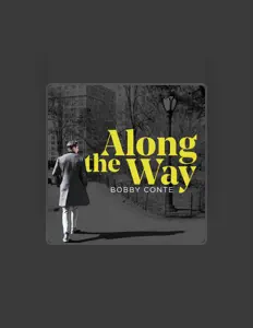 收听 Bobby Conte、观看音乐视频、阅读小传、查看巡演日期等 ！