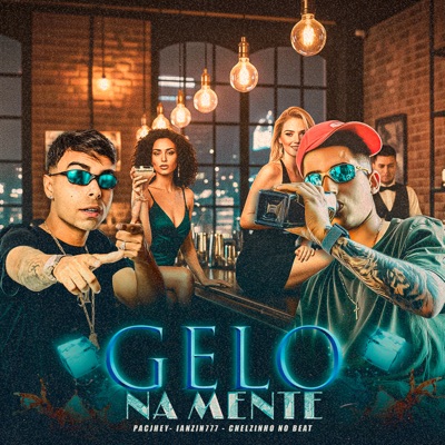 Gelo na Mente - Single