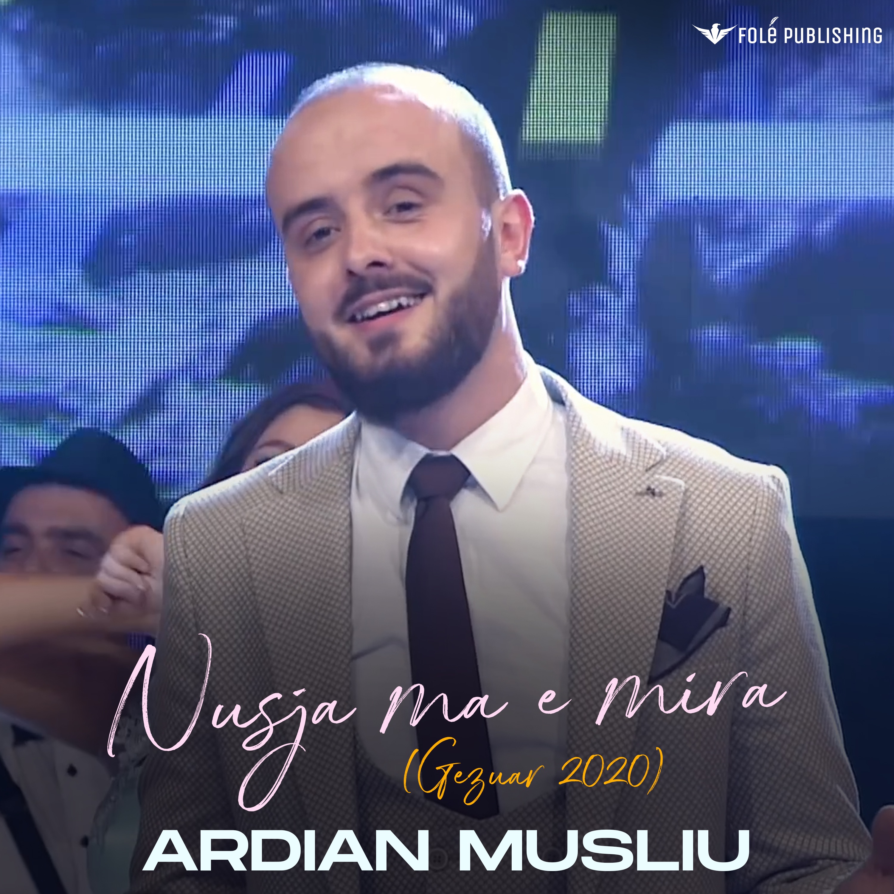 Ardian Musliu - Nusja ma e mira (GEZUAR 2020)