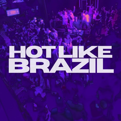 Hot Like Brazil (feat. Odreii & Pakø) - Single