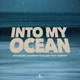 Into My Ocean Single