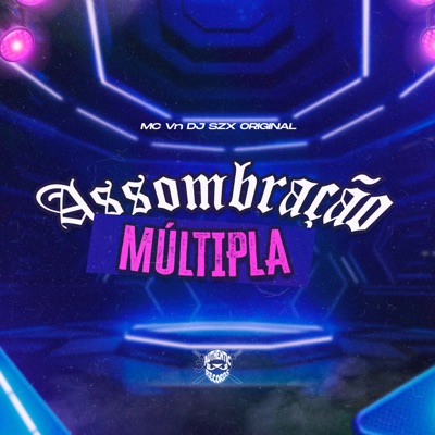 Assombração Múltipla - Single