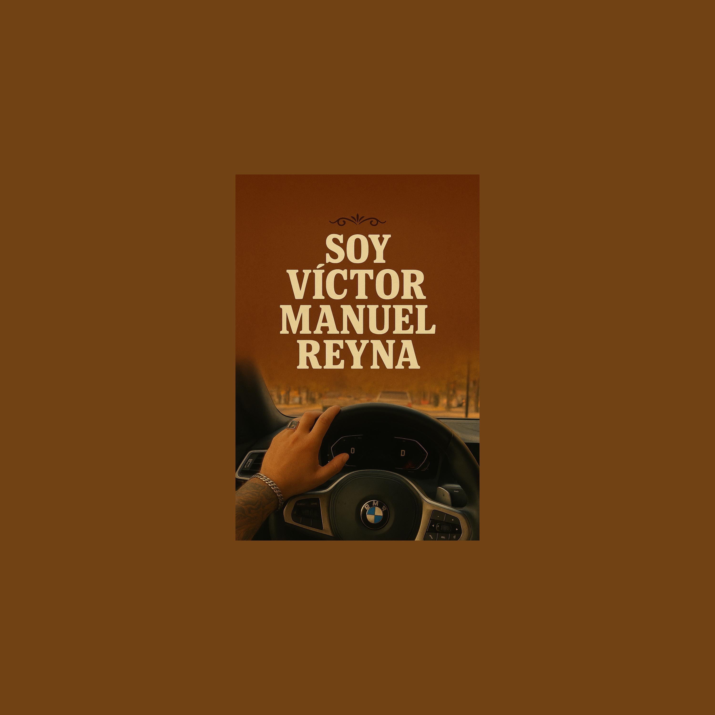 Soy Victor Manuel Reyna - Single