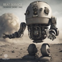 Sunrise (Here I Am) - Single - Beat Service