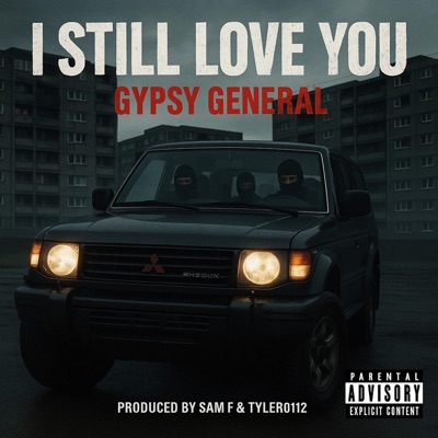 Still Love You (feat. Sam F & Tyler0112) - Single