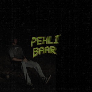 Pehli Baar