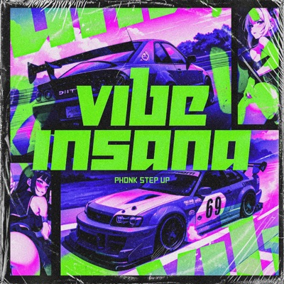 Vibe Insana Phonk Step Up - EP
