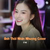 Anh Thôi Nhân Nhượng (SS Remix) - Út Nhị & Meme Media