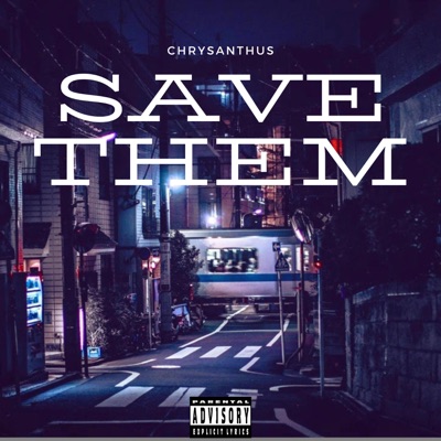 Save Them - Single