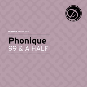 99 & A Half (feat. Alexander East) [Remixes] - EP