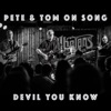 Devil You KNow - Single