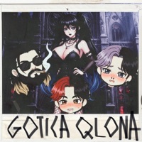 GOTICAQL0NA - Single - LilDextro, Jaydd MC & Jr grifo