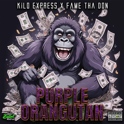 Purple Orangutan (feat. Fame Tha Don) - Single
