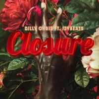 Closure - Single - Dilly Chris