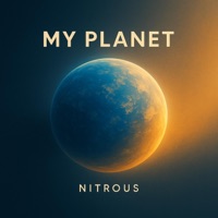 My Planet - Single - Nitrous